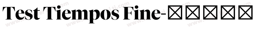 Test Tiempos Fine字体转换